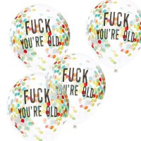 'Fuck You're Old' Multicolour Confetti Balloons (12'/30cm) 5pcs.