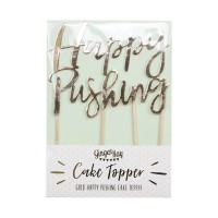 Cake Topper "Happy Pushing" Gold (17 x 11,5cm)