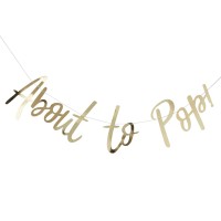 Gold About To Pop Baby Shower Bunting (150cm)